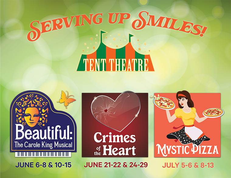 Graphic promoting Tent Theatre 2024 Serving up smiles